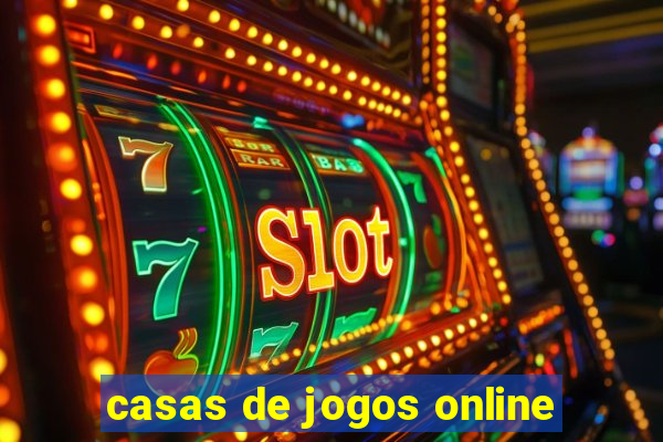 casas de jogos online